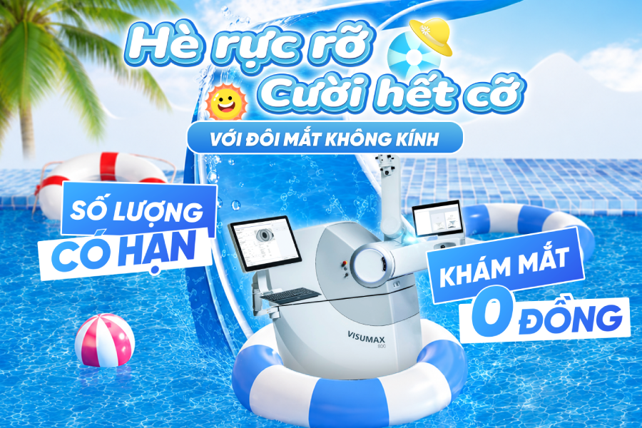 Bảng giá xóa cận tháng 6: Xóa cận tức thì - Đón hè rạng rỡ