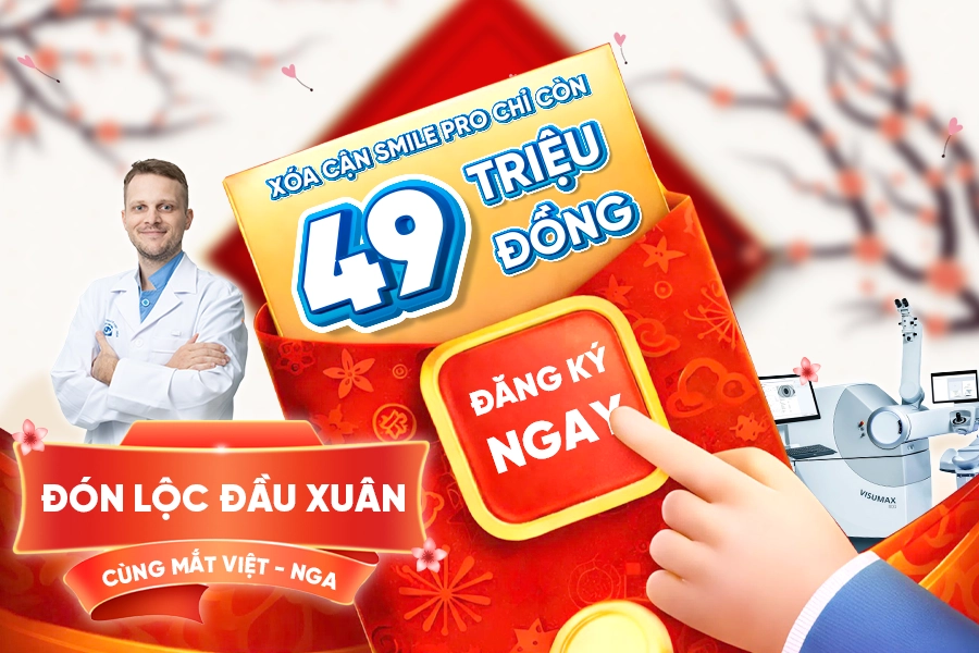 Lì xì khai xuân Bính Ngọ 2026: Ưu đãi đặc biệt phẫu thuật khúc xạ