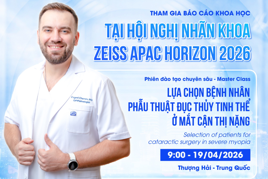 BS Chernov Evgenii đại diện Mắt Việt - Nga tham dự Hội nghị Nhãn khoa Quốc tế ZEISS APAC 2026